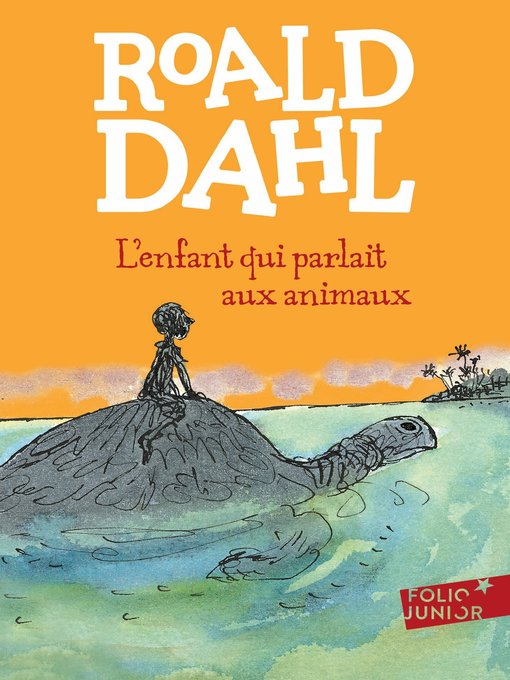 Title details for L'enfant qui parlait aux animaux by Roald Dahl - Available